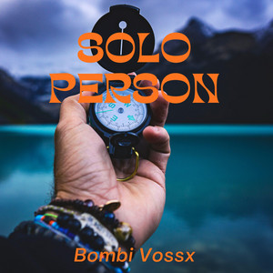 Solo person by Bombi Vossx
