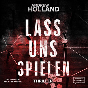 Lass uns spielen [Howard-Caspar-Reihe, Band 3 (ungekürzt)]
