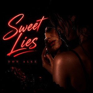 Sweet Lies by Don Alee