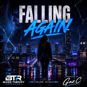 Falling Again by Gaz C