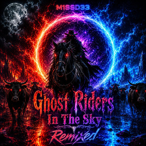 (Ghost) Riders In The Sky - Techno Dance Remix by M1SSD33