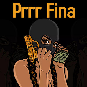 Prrr Fina by Fantasy D Guetto