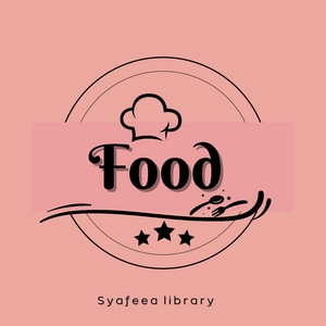 syafeea library - Food