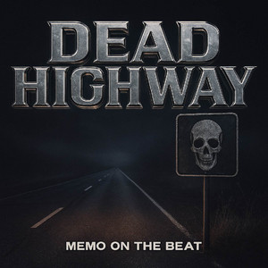 Dead Highway by Memo On The Beat