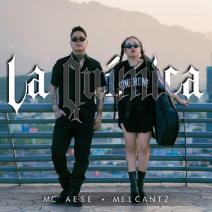 La Química by MC Aese, MelCantz