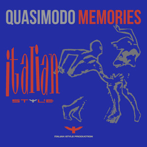Quasimodo - Memories (European Mix)