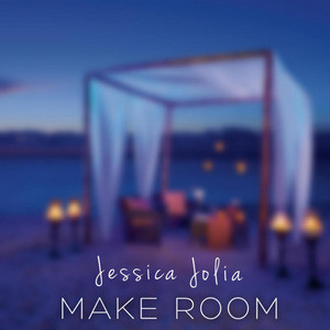 Make Room (feat. Lin Rountree) by Jessica Jolia, Lin Rountree