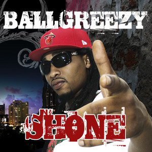 Ball Greezy - Shone (Clean Radio Edit)