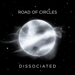 Dissociated by Road of Circles