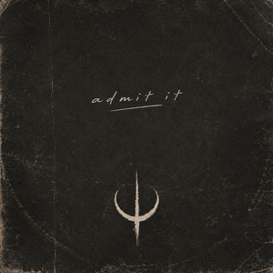 Admit It by The Outlawed