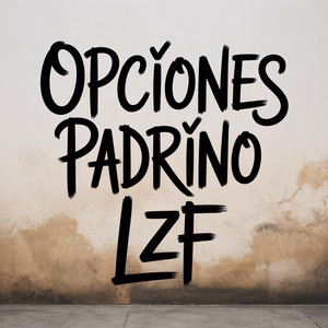 Opciones by Padrino Lzf