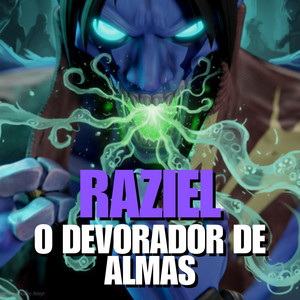 Raziel (O Devorador de Almas) by Dark Raps
