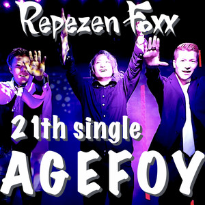 Repezen Foxx - AGEFOY