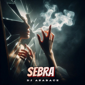 Sebra by Dj Asabace