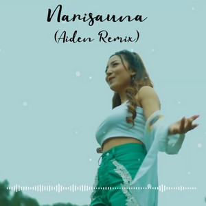 Narisauna (Aiden Remix)