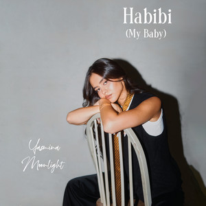 Yasmina Moonlight - Habibi (My Baby)