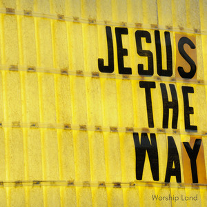 Jesus the Way