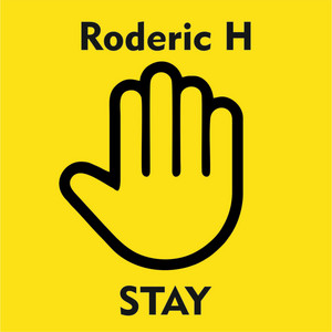 Stay by Roderic H