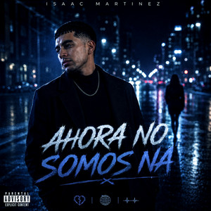 AHORA NO SOMOS NA' by Isaac Martinez