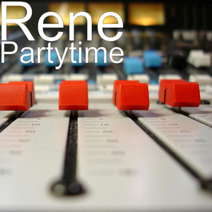Party in Den Tag Hinein by RENE