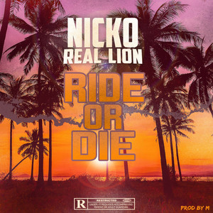 Ride or Die by Nicko Real lion