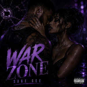 War Zone by Sage Gee