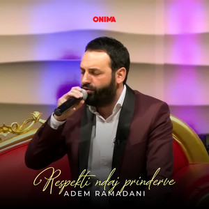 Respekti ndaj prinderve by Adem Ramadani