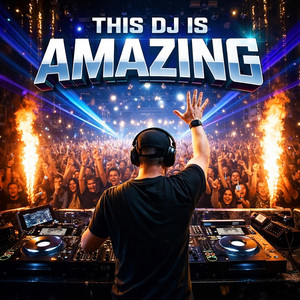 This DJ Is Amazing by Colin Charisma