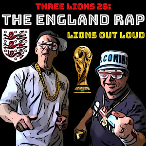 Three Lions 26: The England Rap