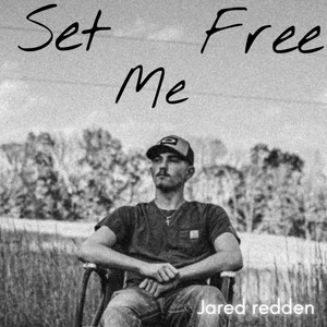 Set Me Free by Jared Redden