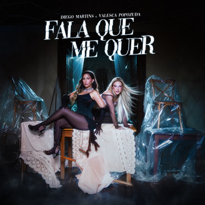Fala Que Me Quer