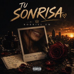 TU SONRISA by ROBRIEL ZM