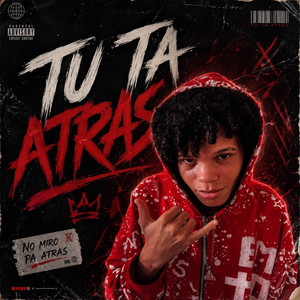 Tu Ta Atras by felindo