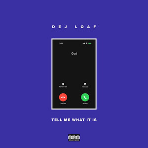 Tell Me What It Is