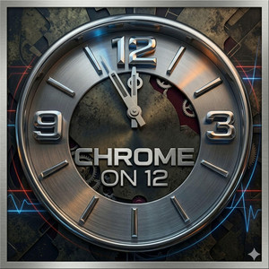 Chrome on 12 by Heavy Karat