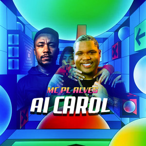 mc pl alves & Mc Maicon Do Complexo - OH CAROL