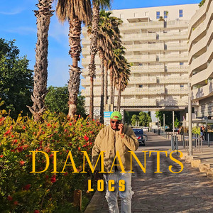 DIAMANTS by Locs
