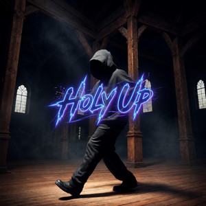 Holy Up by Spiritual Workz