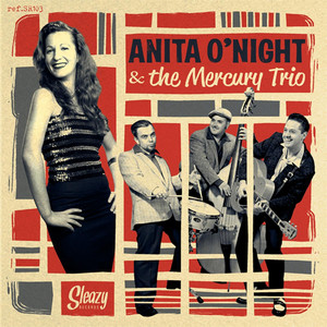 I Don't Let Me Sugar Wonder by Anita O'Night & the Mercury Trio