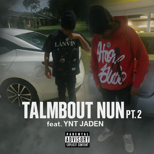 Talmbout nun Pt. 2