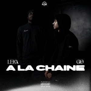 A la chaine by Gio, Leka