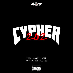 Cypher 202 by 404, KF7K, SANDP, WRK, Dustry_off, BESTYL, Jck_dws, ORIS_BEATZ