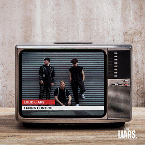 Taking Control by Loud Liars