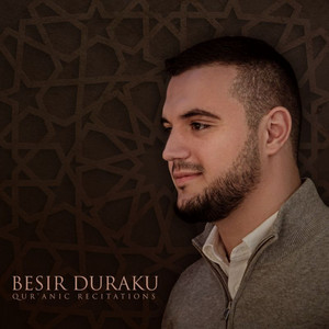 Surah Al Muminun (1-11) by Besir Duraku