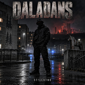 DALADANS by STILLSTANDING