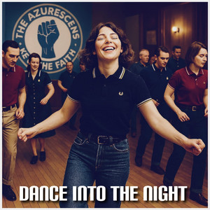 Dance into the Night by The Azurescens