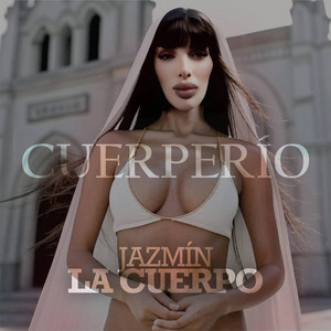 Jazmín La Cuerpo - Cuerperío