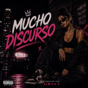 Mucho discurso by Almila C