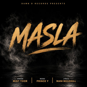 Masla by Mint Toor