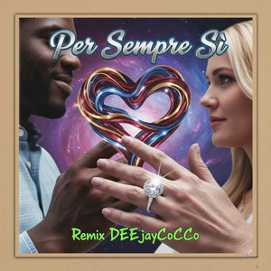 Per Sempre Si (mixremix DEEjayCoCCo)